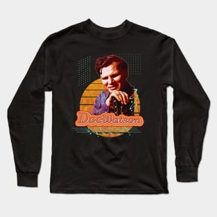 Doc watson \\ Retro Art Long Sleeve T-Shirt